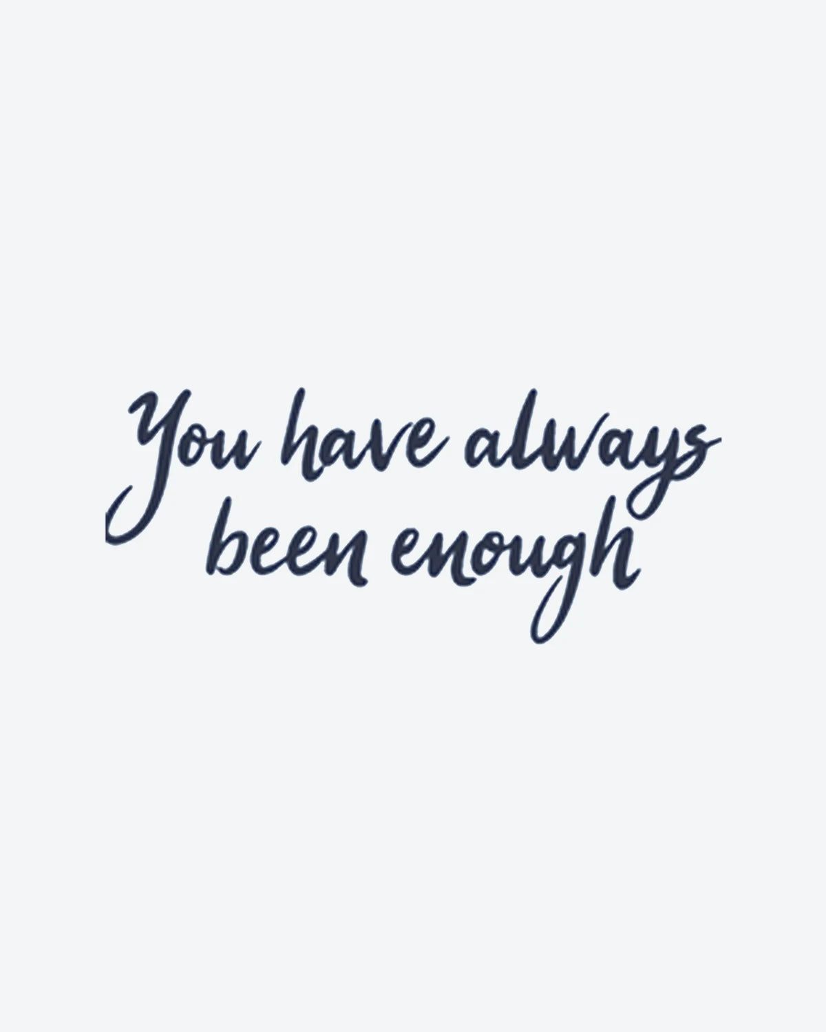 Be Enough semi-permanent tattoo design by INKY – Be Enough illustration, 2 x 2 in (4x4 cm), available at inkytatt.com