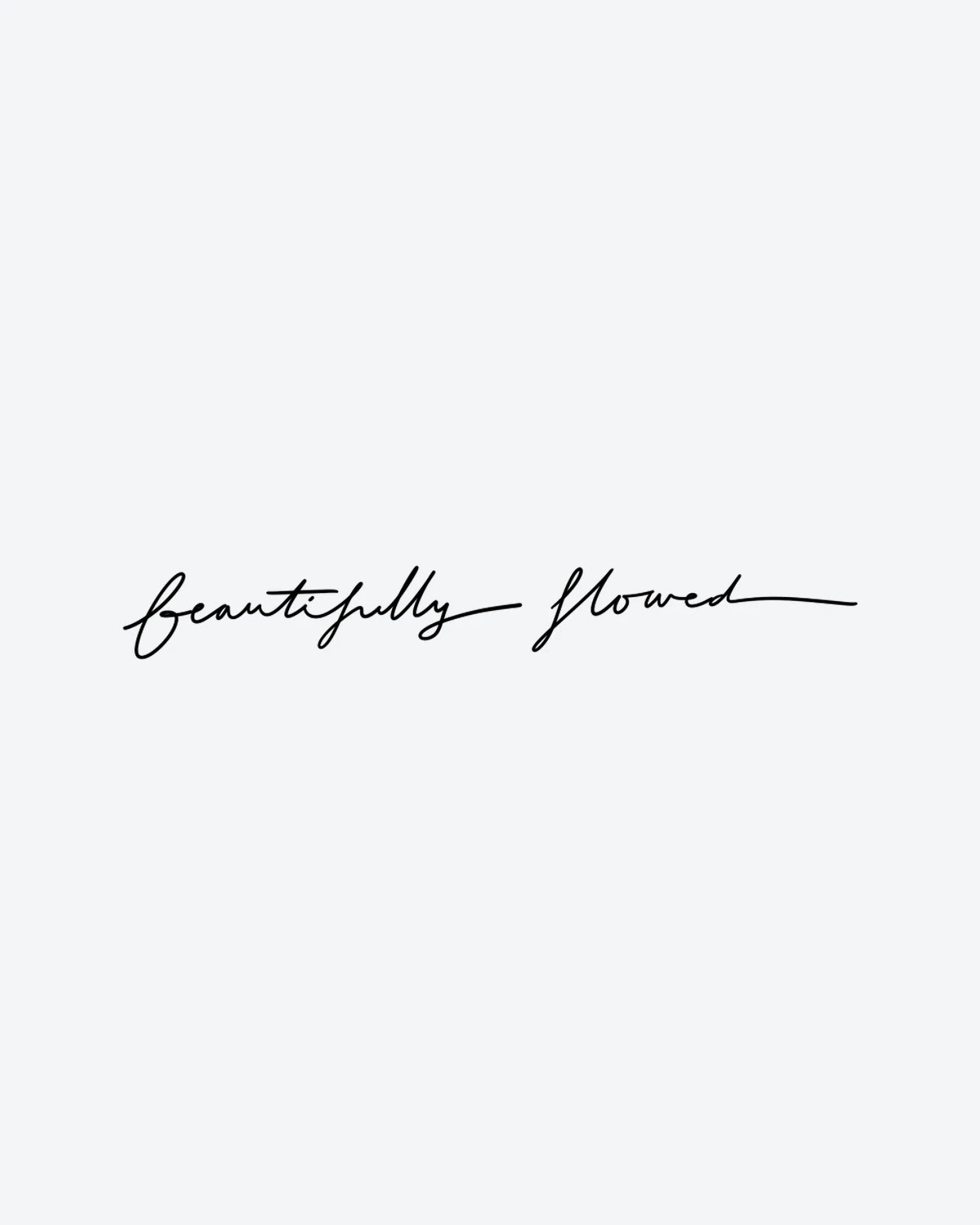 Flowed Script semi-permanent tattoo design by INKY – Fine Line illustration, 2 x 4 in (6x10 cm), available at inkytatt.com