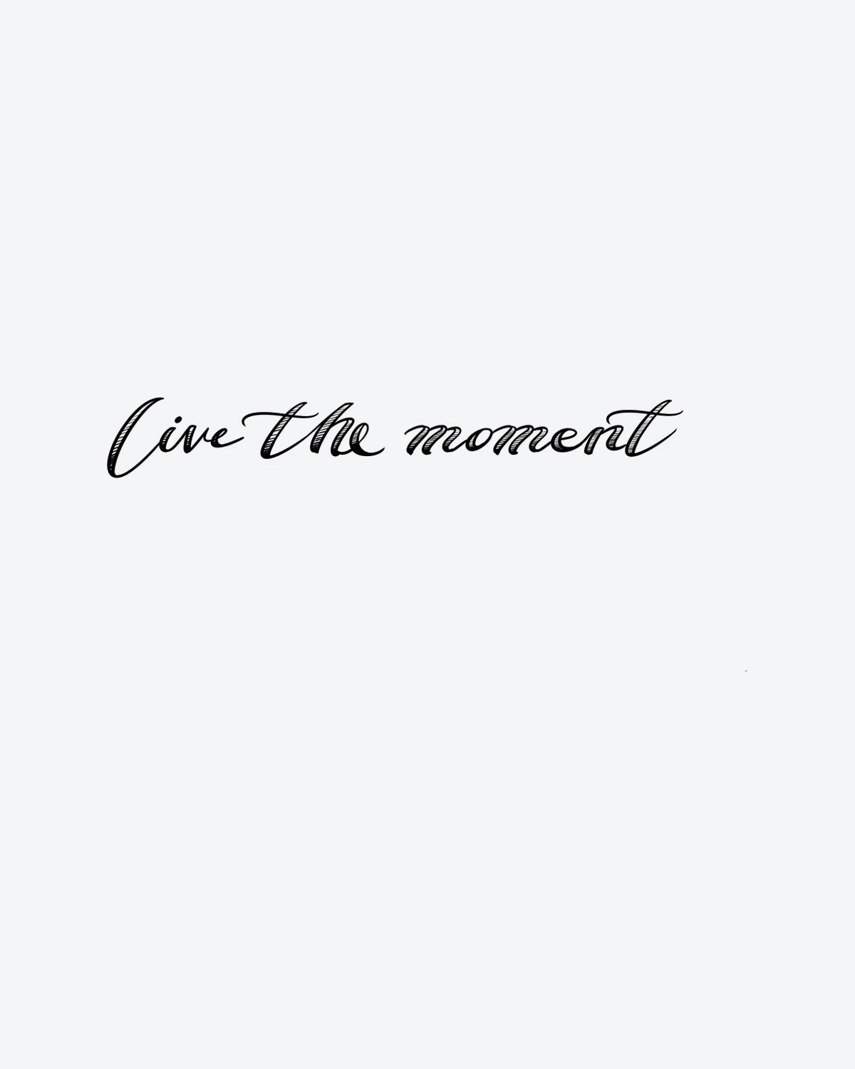 Live Moment semi-permanent tattoo design by INKY – Live Moment illustration, 2 x 2 in (4x4 cm), available at inkytatt.com